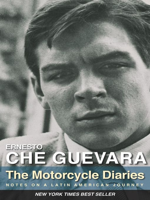Title details for The Motorcycle Diaries by Ernesto Che Guevara - Wait list